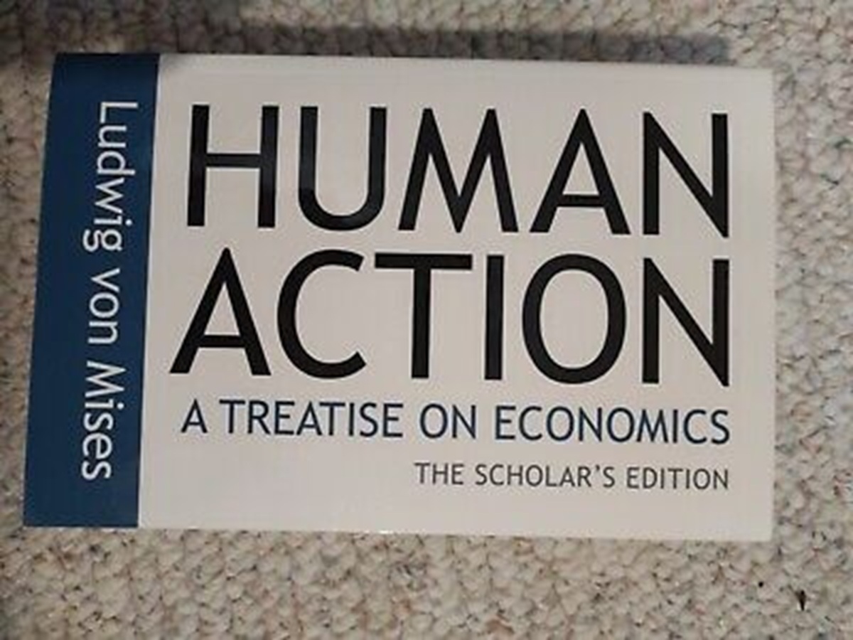 L’Action Humaine : Le Traité fondateur qui a redéfini l’économie